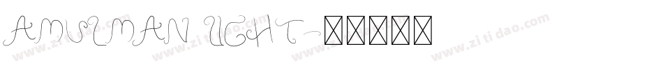 Amulman Light字体转换